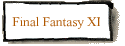 Final Fantasy XI