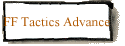 FF Tactics Advance