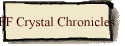 FF Crystal Chronicles